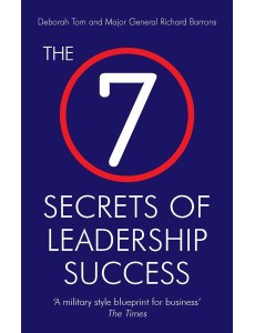 The 7 Secrets of Leadership Success
