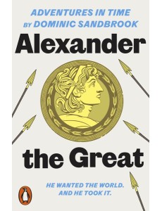 Adventures in Time Alexander the Great