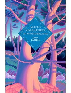 Alices Adventures in Wonderland and Thro Alices Adventures in Wonderland and Thro