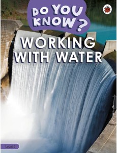 Do You Know Level 3 Working With Wate