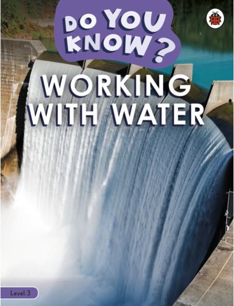 Do You Know Level 3 Working With Wate