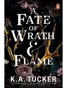 A Fate of Wrath and Flame
