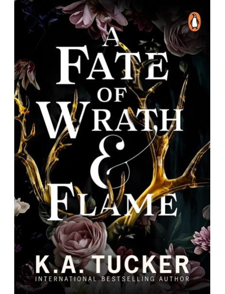A Fate of Wrath and Flame