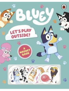 Bluey Lets Play Outside