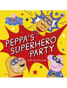 Peppa Pig Peppas Superhero Party