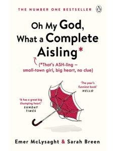 Oh My God What a Complete Aisling Oh My God What a Complete Aisling