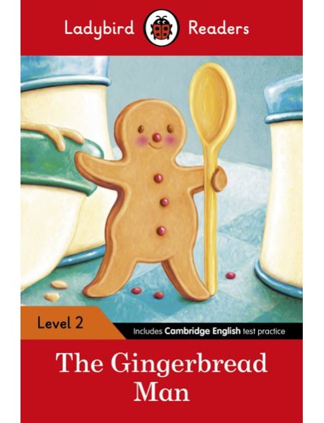 Ladybird Readers Level 2 The Gingerbre