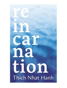 Reincarnation Reincarnation
