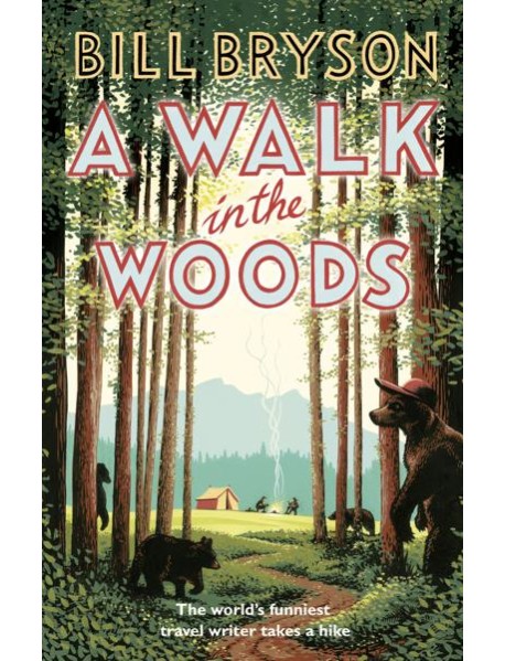 A Walk In The Woods