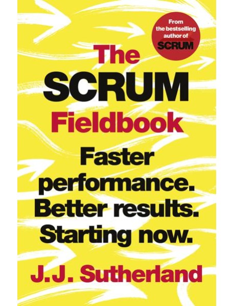 The Scrum Fieldbook