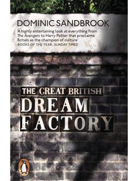 The Great British Dream Factory