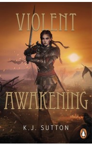 Violent Awakening