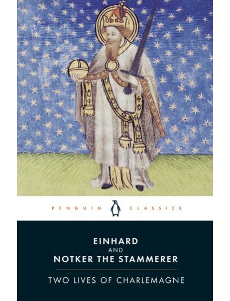 Two Lives of Charlemagne