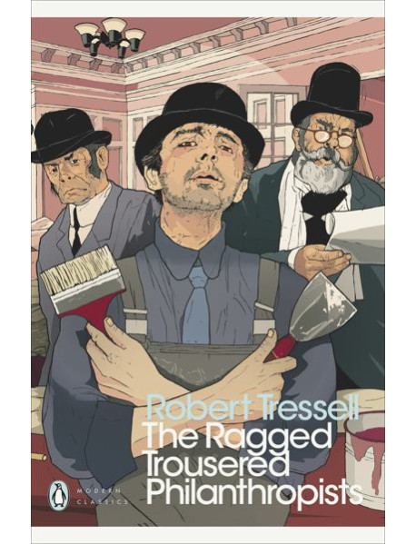 The Ragged Trousered Philanthropists