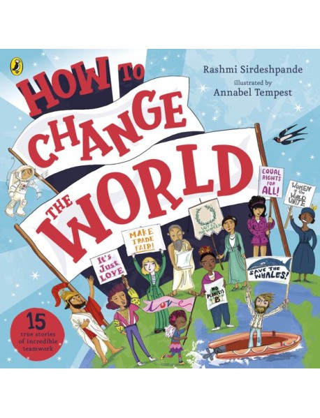 How To Change The World