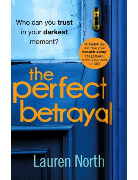The Perfect Betrayal