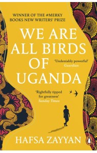 We Are All Birds of Uganda