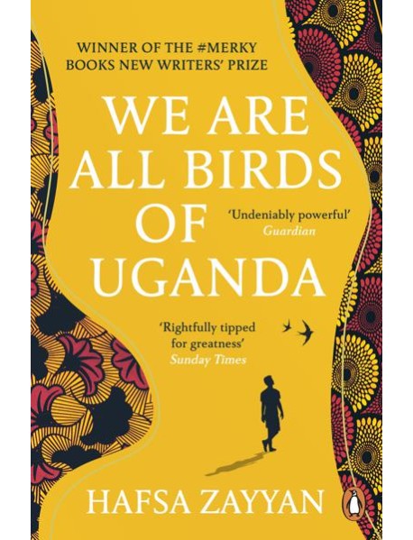 We Are All Birds of Uganda