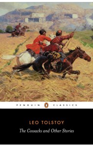 The Cossacks and Other Stories