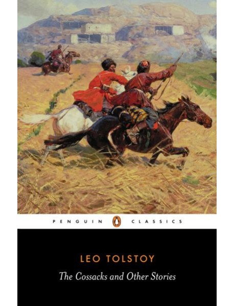 The Cossacks and Other Stories