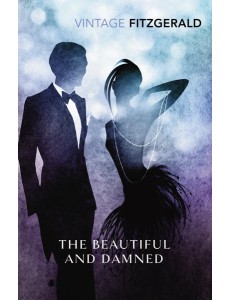 The Beautiful and Damned