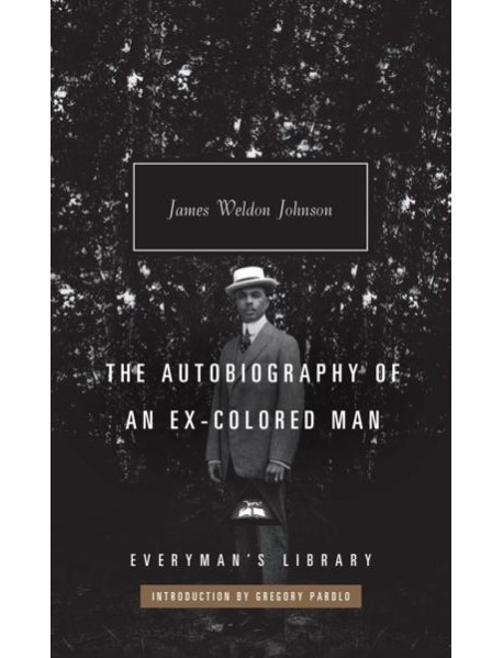 The Autobiography of an ExColored Man
