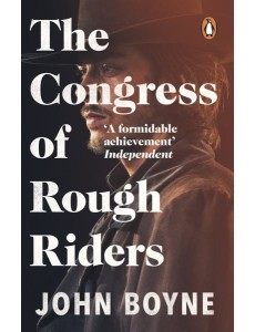 The Congress of Rough Riders