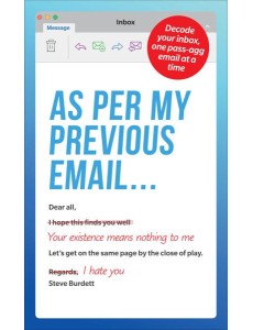 As Per My Previous Email As Per My Previous Email
