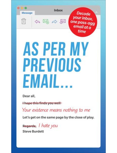 As Per My Previous Email