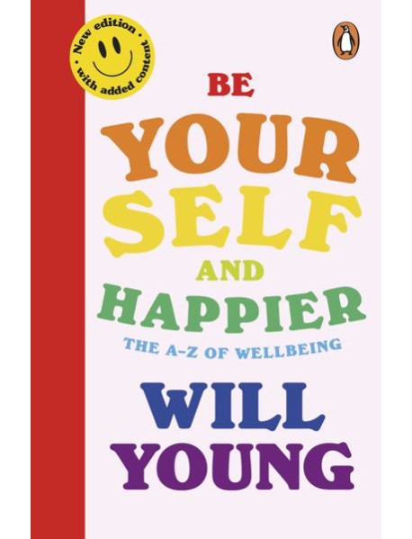 Be Yourself and Happier