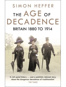The Age of Decadence The Age of Decadence