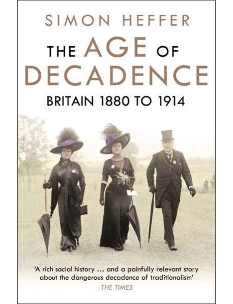 The Age of Decadence