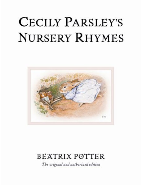 Cecily Parsleys Nursery Rhymes