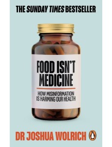 Food Isnt Medicine