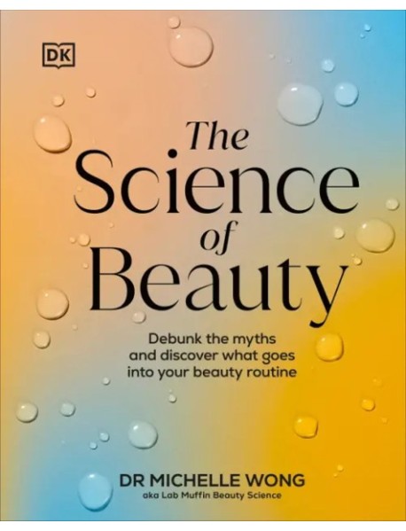 The Science of Beauty