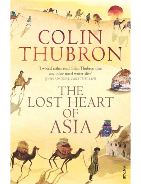 The Lost Heart of Asia
