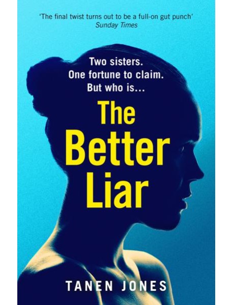 The Better Liar
