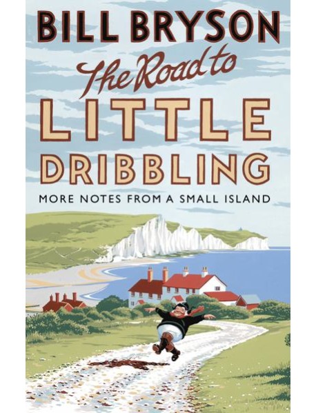 The Road to Little Dribbling