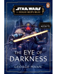 Star Wars The Eye of Darkness The High Star Wars The Eye of Darkness The High