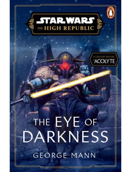 Star Wars The Eye of Darkness The High