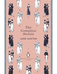 The Complete Novels of Jane Austen