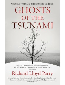 Ghosts of the Tsunami