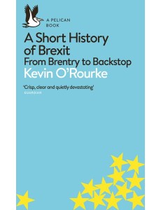 A Short History of Brexit