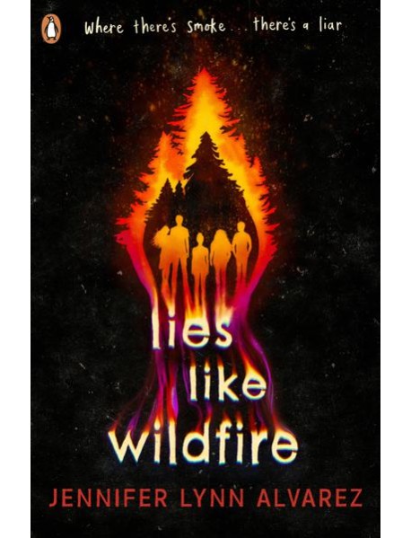 Lies Like Wildfire