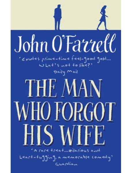 The Man Who Forgot His Wife