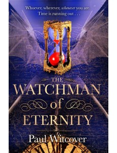 The Watchman of Eternity