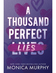 A Thousand Perfect Lies A Thousand Perfect Lies