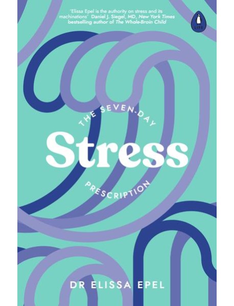 The SevenDay Stress Prescription