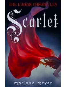 Scarlet The Lunar Chronicles Book 2