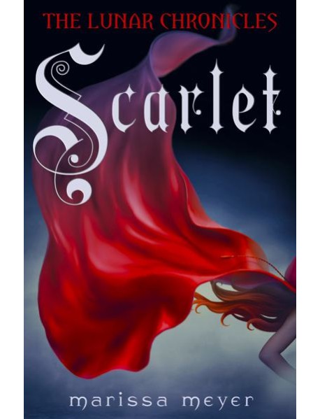 Scarlet The Lunar Chronicles Book 2